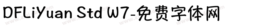 DFLiYuan Std W7字体转换